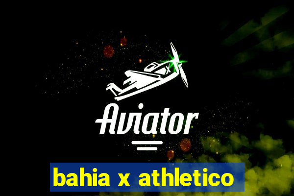 bahia x athletico-pr ao vivo